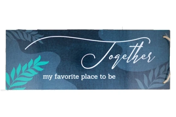TOGETHER MY FAVORITE HANGING SIGN