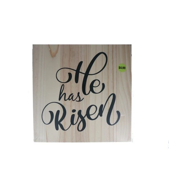 HE HAS RISEN WOODEN DÃ‰COR