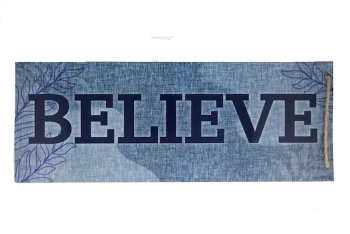 BELIEVE HANGING DÃ‰COR
