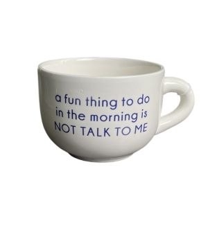 1.99 FUNNY SAYING COFFEE MUG