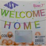 IRIDENCENT WELCOME HOME 7 INCH BANNER