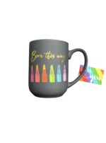 2.99 BORN THIS WAY MUG