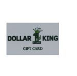 DOLLAR KING GIFT CARD