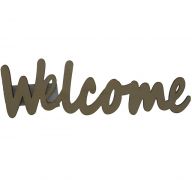 WELCOME WOODEN WORD XXX