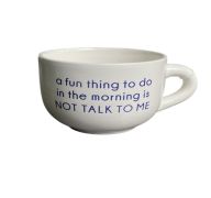 1.99 FUNNY SAYING COFFEE MUG