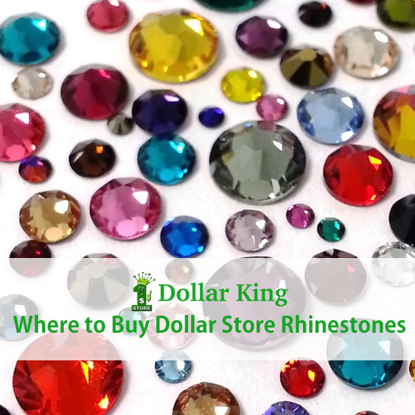 Where to Buy Dollar Store Rhinestones