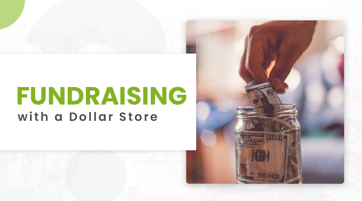 Fundraising with a Dollar Store