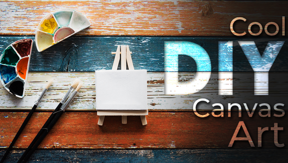 Cool DIY Canvas Art Ideas for your Space!
